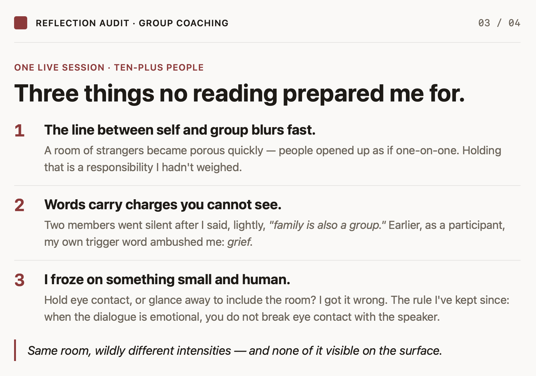 Three things no reading prepared me for.